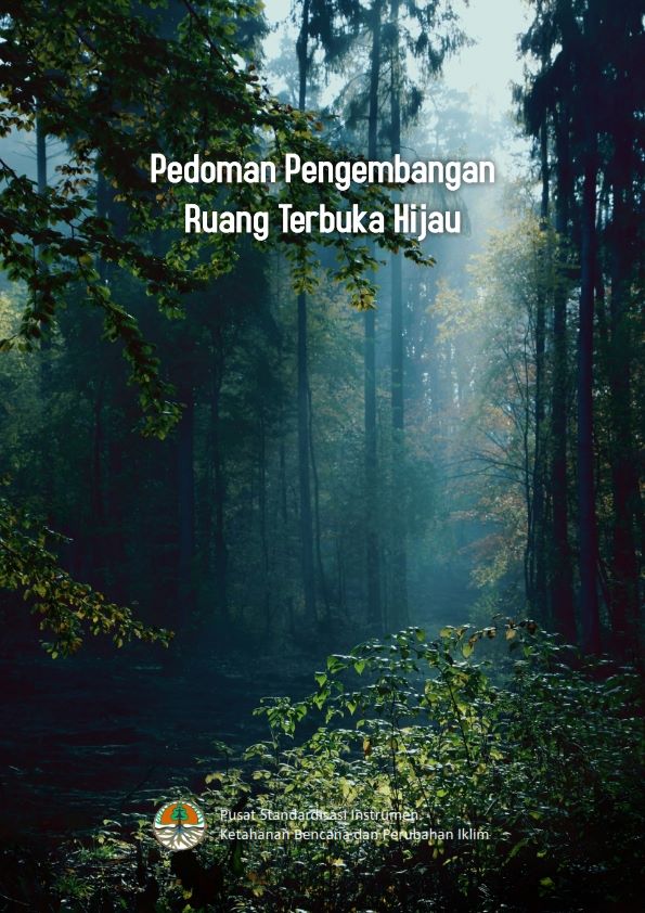 Pedoman Pengembangan Ruang Terbuka Hijau