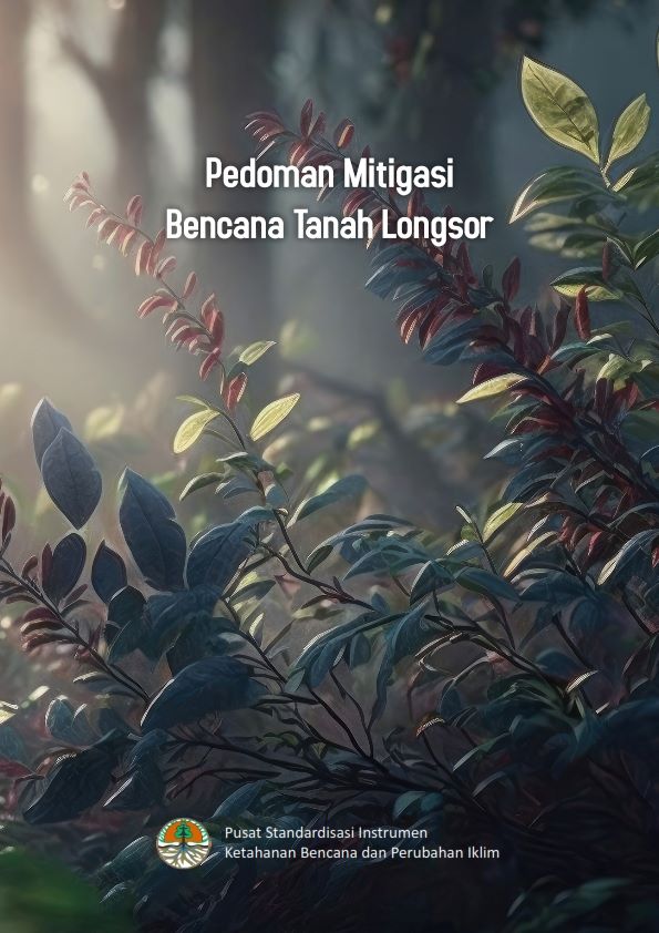 Pedoman Mitigasi Bencana Tanah Longsor