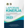 Laporan Kinerja Pusat Standardisasi Instrumen Ketahanan Bencana dan Perubahan Iklim Tahun 2023