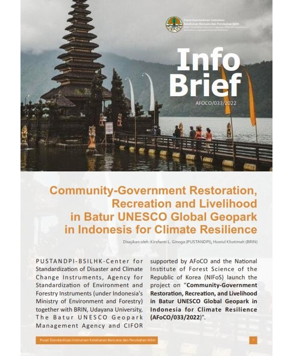 Community-Government Restoration, Recreation and Livelihood in Batur UNESCO Global Geopark in Indonesis for Climate Resilience