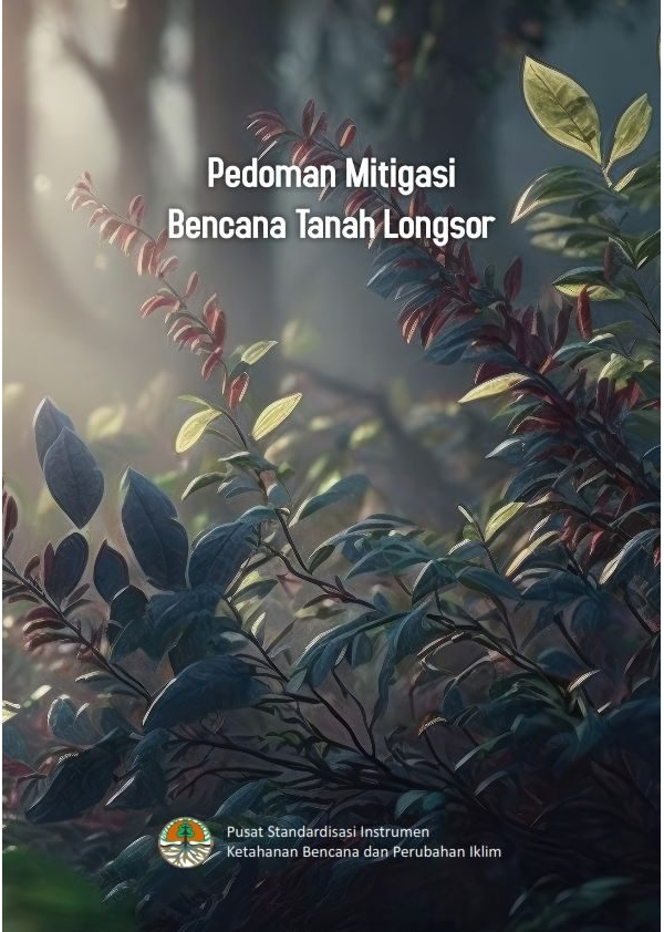 Pedoman Mitigasi Bencana Tanah Longsor – PUSTANDPI